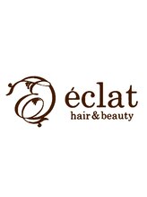 eclat　hair & beauty　【エクラ　ヘアアンドビューティー】