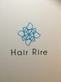 ヘアリール(Hair Rire)/Hair　Rire【ヘアリール】