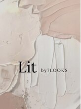 セブンルックス(7LOOKS) Lit by ７LOOKS