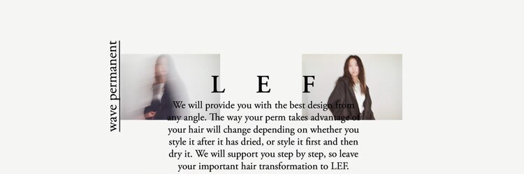 レフ(LEF)のサロンヘッダー