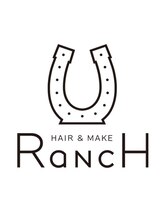 ランチ(Ranch) RancH