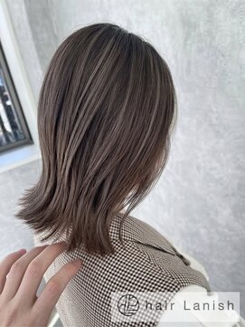 ヘアーラニッシュ 東松戸店(hair Lanish) 脱白髪染めシークレットハイライト/20代30代40代/シアグレージュ