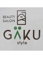 ガクスタイル(GAKU style)/荒沢幸彦