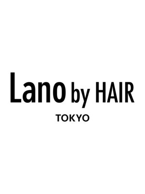 ラノバイヘアー(Lano by HAIR)