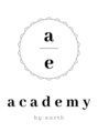 アカデミー バイ アース(ACADEMY by EARTH) ACADEMY by EARTH