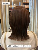 ヘアーリゾートサロン リチェット(Hair Resort Salon Ricetto) 切りっぱなしミディアム