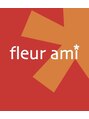 フルールアミー(fleur ami)/fleur ami