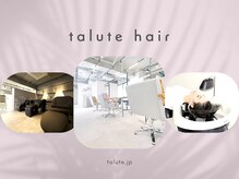 タルテヘア 日吉(talute hair)