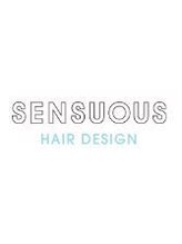 Sensuous Hair Design 【センシュアス ヘアデザイン】