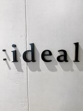 アイディール(:ideal) :ideal 