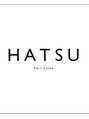 ハツ 橋本(HATSU) HATSU 橋本