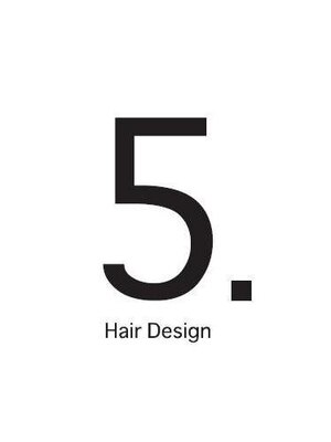 ファイブポイントヘアデザイン(5. Hair Design)