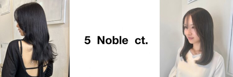 ファイブ ノーヴル カラット(5 Noble ct.)のサロンヘッダー