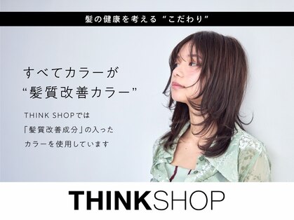 シンクショップ 難波(THINK SHOP)の写真