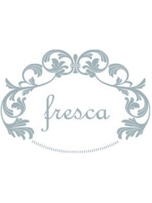 フレスカ(fresca)