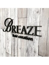 BREAZE【ブリーズ】