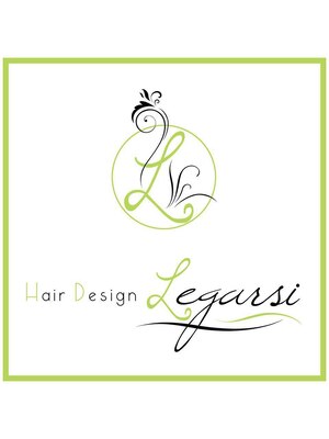 ヘアーデザイン レガルスィー(Hair Design Legarsi)