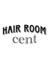 HAIR ROOM cent 【ヘアールーム　サン】