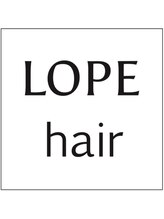 LOPE hair【ロペヘア】