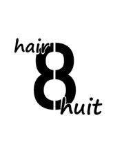 hair huit【ヘアーユイット】