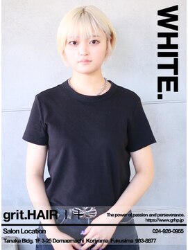 グリット ヘアープラス(grit.HAIR|+) 【grit.】ホワイトショート×ケアブリーチ|郡山
