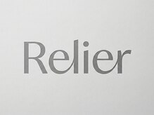 Relier【ルリエ】【3月上旬 NEW OPEN(予定)】