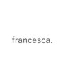 フランチェスカドット(francesca.)/francesca.