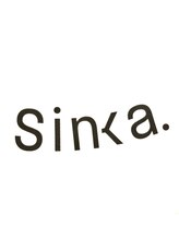 Sinka.【シンカ】