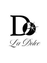 La Dolce 【ラ・ドルチェ】