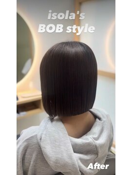 イゾラ(isola) 【isola】乾かすだけで整う切りっぱなしボブ/朝ラク時短ヘア