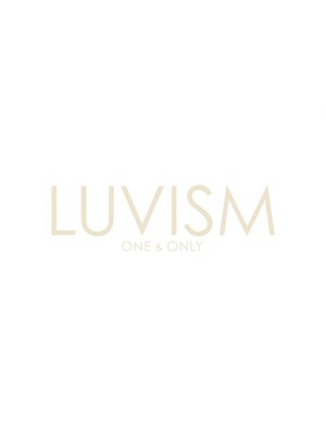 ラヴィズム(LUVISM)