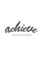 アチーブ ヘア デザイン(achieve hair design) アチーブ