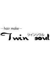 Twin soul　【ツイン　ソウル】