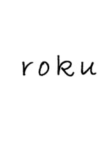 roku【ロク】