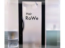 ヘアーロウェ(Hair RoWe)
