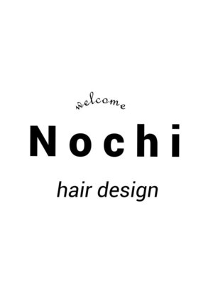 ノチ(Nochi)