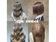 ザブリッジ(the Bridge)