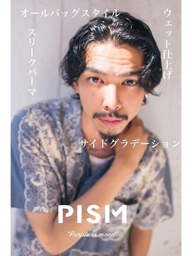 ピズム(PISM) 七三オールバック/整体ヘッドスパ