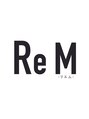 リエム(ReM)/三澤　優希