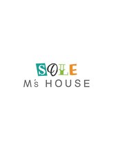 SOLE　M‘s　HOUSE【エムズハウス】