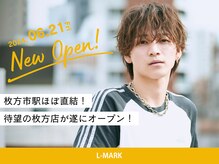 L-MARK 枚方【エルマーク　ヒラカタ】【6月21日NEW OPEN（予定）】