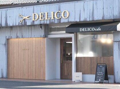 デリコ(DELICO)の写真