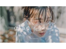 グラッド ナチュラル ヘアー(glad NATURAL HAIR)