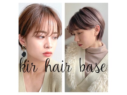 キールヘアーベイス(kir hair base)の写真