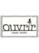 HAIR/MAKE ouvrir【ウーヴリール】