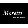 モレッティウィズリゴヘアー(Moretti with RIGO hair)のお店ロゴ