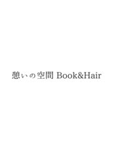 憩いの空間　Book&Hair