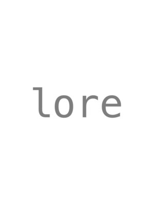 ロア(lore)