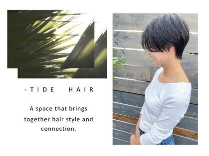 タイドヘアー(tide hair)の写真