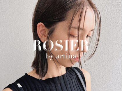 ロージアバイアルティナ(ROSIER by artina)の写真